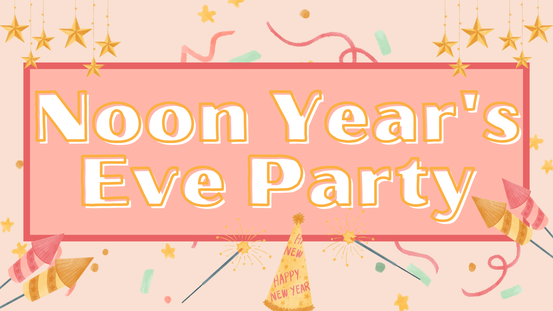 Noon Year's Eve Party